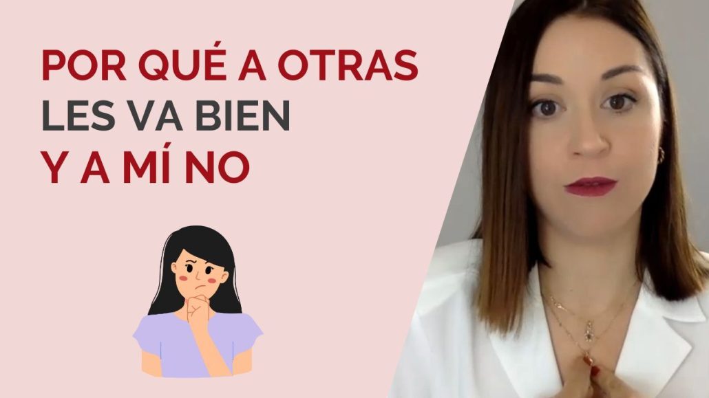 por qué a otras les va bien y a mí no